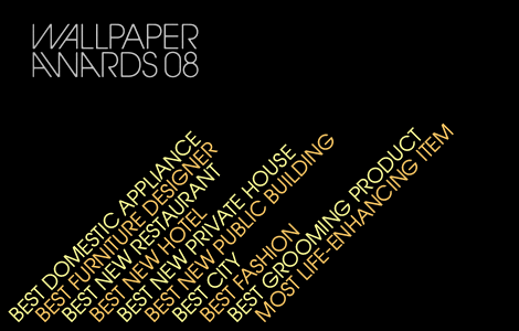 Wallpaper* Design Awards 2008